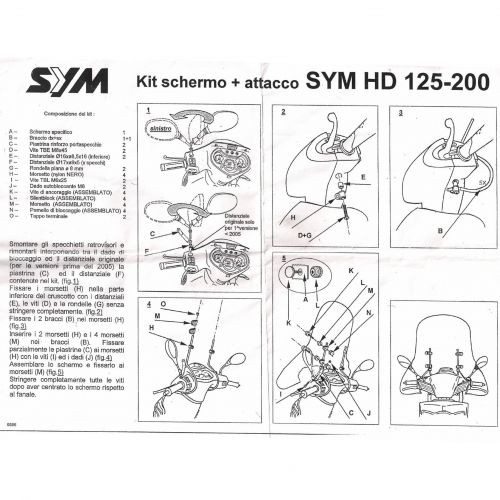 Kit attacchi parabrezza Sym HD 125 200
